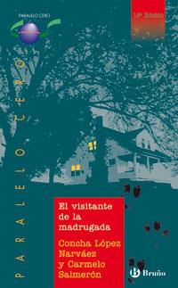 EL VISITANTE DE LA MADRUGADA | 9788421628591 | CONCHA LOPEZ NARVAEZ | Llibres Parcir | Llibreria Parcir | Llibreria online de Manresa | Comprar llibres en català i castellà online