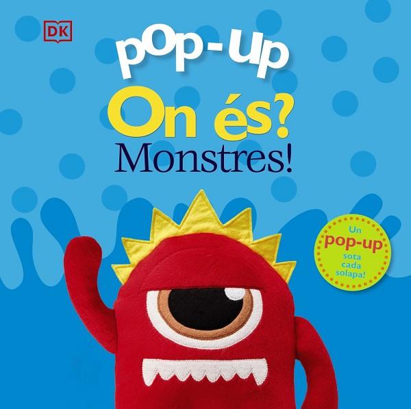 POP-UP ON ÉS? MONSTRES! | 9788413490083 | LLOYD, CLARE | Llibres Parcir | Llibreria Parcir | Llibreria online de Manresa | Comprar llibres en català i castellà online