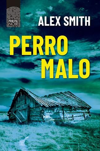 PERRO MALO | 9788418216398 | SMITH, ALEX | Llibres Parcir | Llibreria Parcir | Llibreria online de Manresa | Comprar llibres en català i castellà online