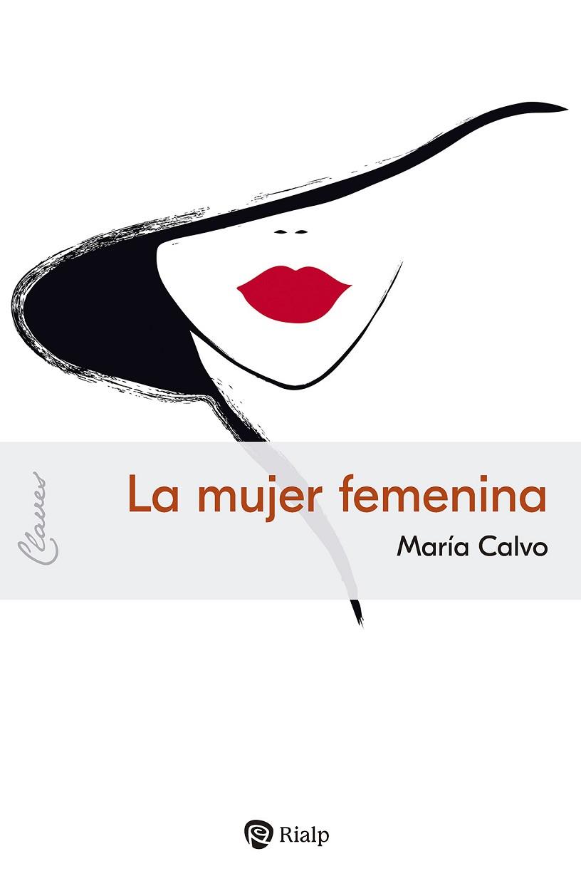 LA MUJER FEMENINA | 9788432161391 | CALVO CHARRO, MARÍA | Llibres Parcir | Llibreria Parcir | Llibreria online de Manresa | Comprar llibres en català i castellà online