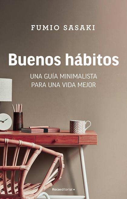 BUENOS HÁBITOS | 9788418557873 | SASAKI, FUMIO | Llibres Parcir | Llibreria Parcir | Llibreria online de Manresa | Comprar llibres en català i castellà online