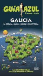 GUIA AZUL: GALICIA | 9788416408481 | GARCÍA, JESÚS/LEDRADO, PALOMA | Llibres Parcir | Llibreria Parcir | Llibreria online de Manresa | Comprar llibres en català i castellà online