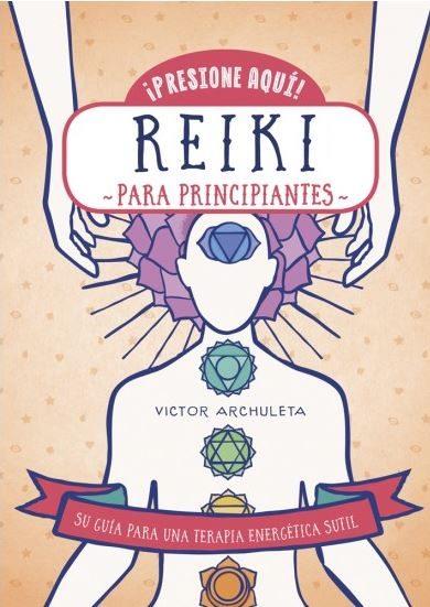 REIKI | 9788470823176 | ARCHULETA, VICTOR | Llibres Parcir | Llibreria Parcir | Llibreria online de Manresa | Comprar llibres en català i castellà online