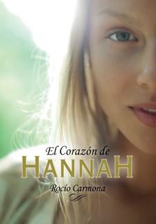 El corazón de Hannah | 9788424642518 | Carmona, Rocío | Llibres Parcir | Llibreria Parcir | Llibreria online de Manresa | Comprar llibres en català i castellà online