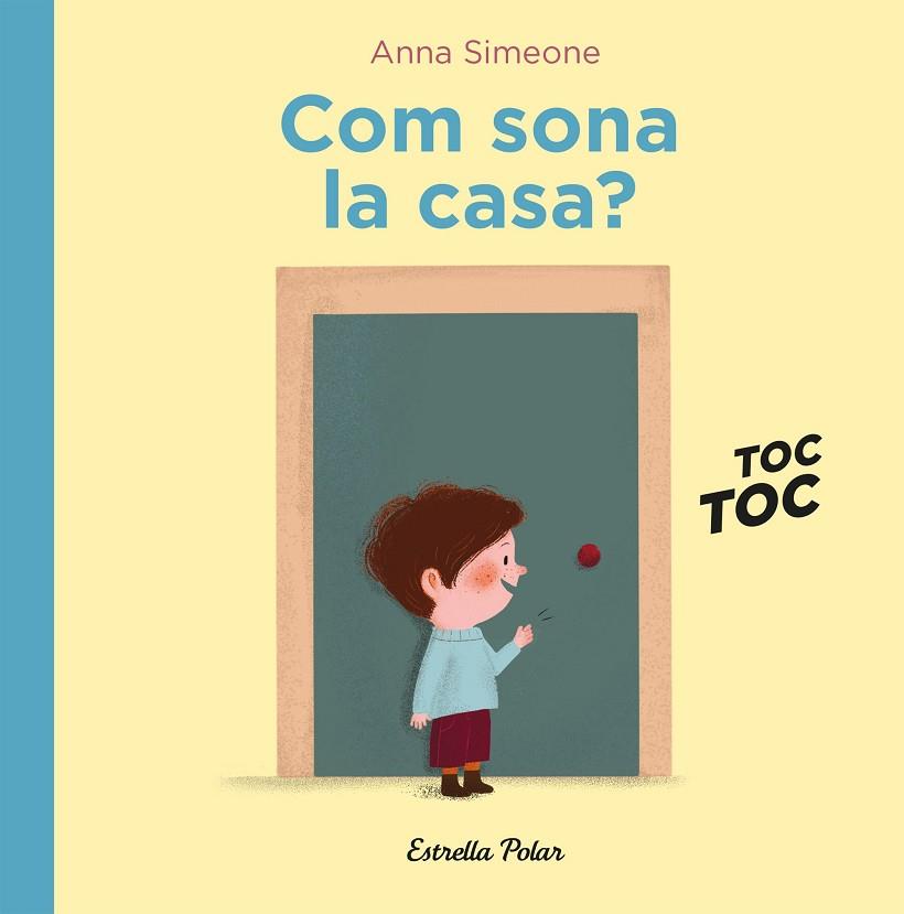 COM SONA LA CASA? | 9788418443299 | SIMEONE, ANNA | Llibres Parcir | Llibreria Parcir | Llibreria online de Manresa | Comprar llibres en català i castellà online