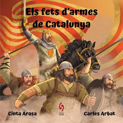ELS FETS D'ARMES DE CATALUNYA | 9788412430639 | ARASA, CINTA | Llibres Parcir | Llibreria Parcir | Llibreria online de Manresa | Comprar llibres en català i castellà online
