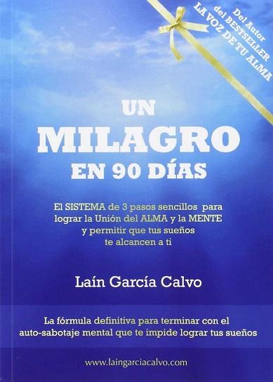 UN MILAGRO EN 90 DIAS | 9788460690542 | GARCIA CALVO, LAIN | Llibres Parcir | Llibreria Parcir | Llibreria online de Manresa | Comprar llibres en català i castellà online