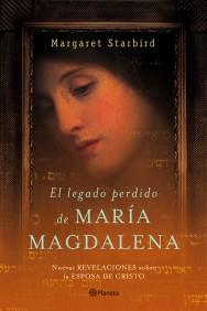 EL LEGADO PERDIDO DE MARIA MAGDALENA | 9788408057963 | STARBIRD | Llibres Parcir | Llibreria Parcir | Llibreria online de Manresa | Comprar llibres en català i castellà online