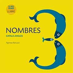 NOMBRES (CATALA-ANGLÈS) | 9788416279913 | BARUZZI, AGNESE | Llibres Parcir | Llibreria Parcir | Llibreria online de Manresa | Comprar llibres en català i castellà online