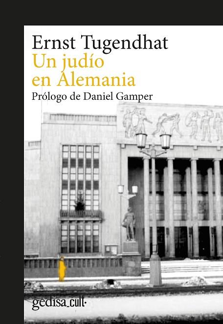 UN JUDÍO EN ALEMANIA | 9788418525384 | TUGENDHAT, ERNST | Llibres Parcir | Llibreria Parcir | Llibreria online de Manresa | Comprar llibres en català i castellà online