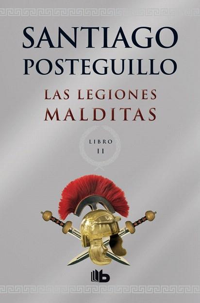 LAS LEGIONES MALDITAS | 9788498729689 | POSTEGUILLO GOMEZ, SANTIAGO | Llibres Parcir | Llibreria Parcir | Llibreria online de Manresa | Comprar llibres en català i castellà online