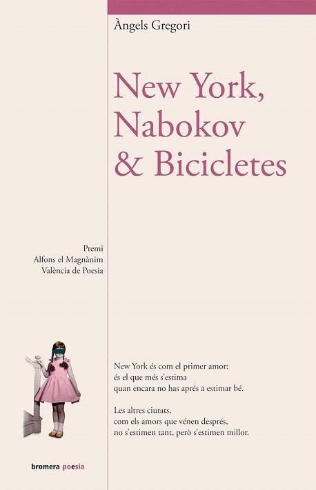 NEW YORK NABOKOV & BICICLETES poesia | 9788498248463 | ANGELS GREGORI | Llibres Parcir | Llibreria Parcir | Llibreria online de Manresa | Comprar llibres en català i castellà online