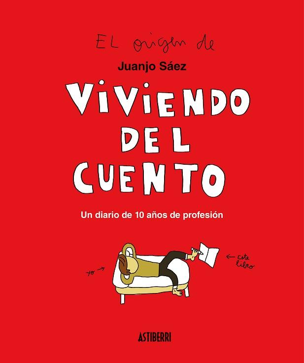 VIVIENDO DEL CUENTO | 9788417575458 | SÁEZ, JUANJO | Llibres Parcir | Llibreria Parcir | Llibreria online de Manresa | Comprar llibres en català i castellà online