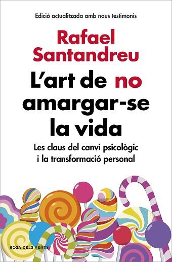 L'ART DE NO AMARGAR-SE LA VIDA (EDICIÓ AMPLIADA I ACTUALITZADA) | 9788416930616 | SANTANDREU, RAFAEL | Llibres Parcir | Llibreria Parcir | Llibreria online de Manresa | Comprar llibres en català i castellà online