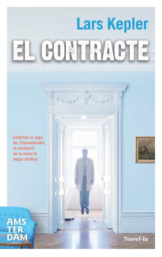 EL CONTRACTE novel.la negra | 9788492941339 | LARS KEPLER | Llibres Parcir | Llibreria Parcir | Llibreria online de Manresa | Comprar llibres en català i castellà online