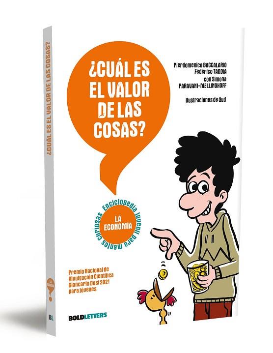 ¿CUÁL ES EL VALOR DE LAS COSAS? | 9788418246531 | BACCALARIO, PIERDOMENICO/TADDIA, FEDERICO | Llibres Parcir | Llibreria Parcir | Llibreria online de Manresa | Comprar llibres en català i castellà online
