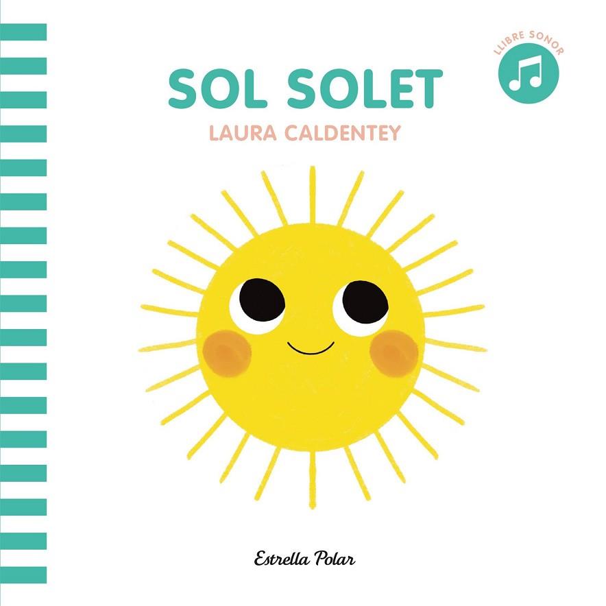 SOL SOLET | 9788413890081 | CALDENTEY, LAURA | Llibres Parcir | Llibreria Parcir | Llibreria online de Manresa | Comprar llibres en català i castellà online