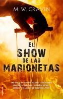 EL SHOW DE LAS MARIONETAS | 9788417805234 | CRAVEN, M.W. | Llibres Parcir | Llibreria Parcir | Llibreria online de Manresa | Comprar llibres en català i castellà online