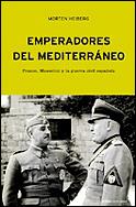 EMPERADORES DEL MEDITERRANEO | 9788484324706 | HEIBERG | Llibres Parcir | Llibreria Parcir | Llibreria online de Manresa | Comprar llibres en català i castellà online