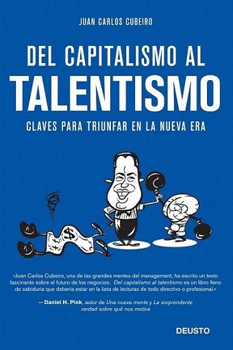 Del capitalismo al talentismo | 9788415320586 | Juan Carlos Cubeiro | Llibres Parcir | Llibreria Parcir | Llibreria online de Manresa | Comprar llibres en català i castellà online