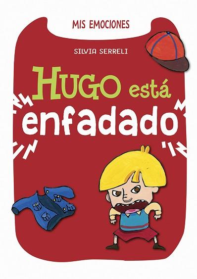 HUGO ESTÁ ENFADADO | 9788491452324 | SERRELI, SILVIA | Llibres Parcir | Llibreria Parcir | Llibreria online de Manresa | Comprar llibres en català i castellà online