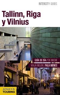 TALLINN, RIGA Y VILNIUS | 9788499358031 | MORTE USTARROZ, MARC AITOR | Llibres Parcir | Llibreria Parcir | Llibreria online de Manresa | Comprar llibres en català i castellà online