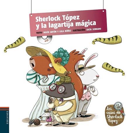 SHERLOCK TÓPEZ Y LA LAGARTIJA MÁGICA (CON PICTOGRAMAS) | 9788426391650 | NUÑEZ MADRID, DOLORES/ANTON BLANCO, ROCIO | Llibres Parcir | Llibreria Parcir | Llibreria online de Manresa | Comprar llibres en català i castellà online
