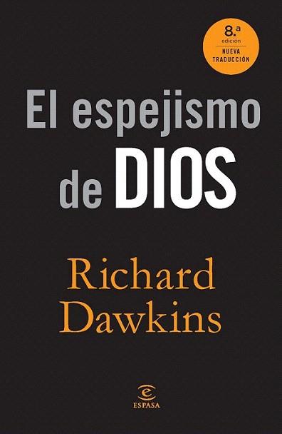 El espejismo de Dios | 9788467008913 | Richard Dawkins | Llibres Parcir | Llibreria Parcir | Llibreria online de Manresa | Comprar llibres en català i castellà online