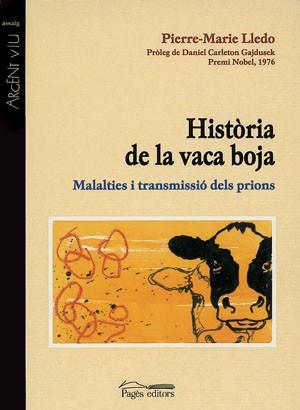 HISTORIA DE LA VACA BOJA | 9788479358150 | PIERRE-MARIE LLEDO | Llibres Parcir | Llibreria Parcir | Llibreria online de Manresa | Comprar llibres en català i castellà online