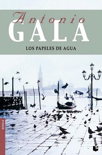 PAPELES DE AGUA booket | 9788408091783 | GALA ANTONIO | Llibres Parcir | Llibreria Parcir | Llibreria online de Manresa | Comprar llibres en català i castellà online