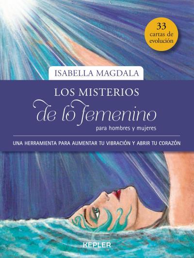 LOS MISTERIOS DE LO FEMENINO PARA HOMBRES Y MUJERES | 9788416344246 | MAGDALA, ISABELLA | Llibres Parcir | Llibreria Parcir | Llibreria online de Manresa | Comprar llibres en català i castellà online