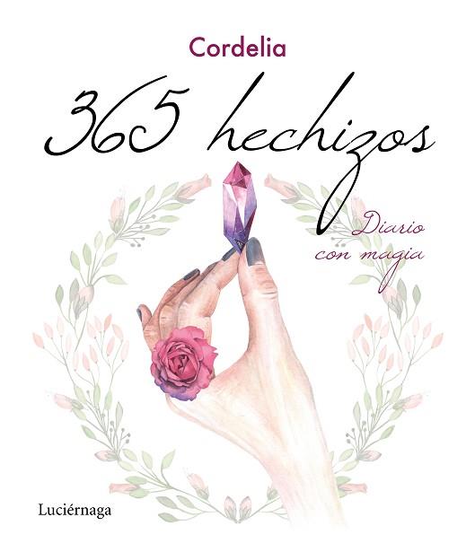 365 HECHIZOS | 9788417371920 | CORDELIA | Llibres Parcir | Llibreria Parcir | Llibreria online de Manresa | Comprar llibres en català i castellà online