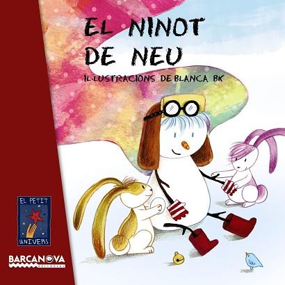 EL NINOT DE NEU | 9788448938772 | EDITORIAL BARCANOVA | Llibres Parcir | Llibreria Parcir | Llibreria online de Manresa | Comprar llibres en català i castellà online