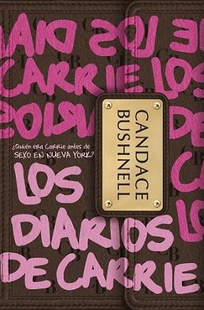 LOS DIARIOS DE CARRIE | 9788484415824 | BUSHNELL CANDACE | Llibres Parcir | Llibreria Parcir | Llibreria online de Manresa | Comprar llibres en català i castellà online