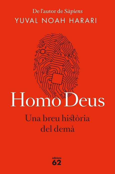 HOMO DEUS (EDICIó RúSTICA) | 9788429776515 | NOAH HARARI, YUVAL | Llibres Parcir | Llibreria Parcir | Llibreria online de Manresa | Comprar llibres en català i castellà online