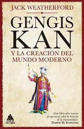 GENGIS KAN Y LA CREACIÓN DEL MUNDO MODERNO | 9788417743628 | WEATHERFORD, JACK | Llibres Parcir | Llibreria Parcir | Llibreria online de Manresa | Comprar llibres en català i castellà online