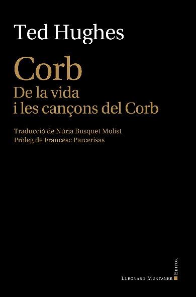 CORB | 9788417153472 | HUGHES, TED | Llibres Parcir | Llibreria Parcir | Llibreria online de Manresa | Comprar llibres en català i castellà online