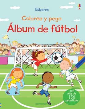 ALBUM DE FUTBOL (COLOREO Y PEGO) | 9781474914901 | SANMARTINO A/TO | Llibres Parcir | Llibreria Parcir | Llibreria online de Manresa | Comprar llibres en català i castellà online