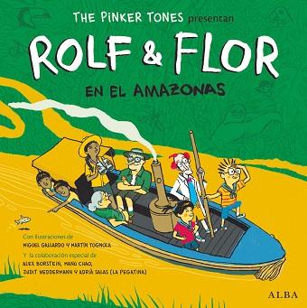 ROLF & FLOR EN EL AMAZONAS | 9788490654217 | THE PINKER TONES | Llibres Parcir | Llibreria Parcir | Llibreria online de Manresa | Comprar llibres en català i castellà online