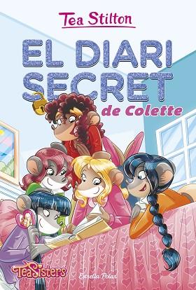 EL DIARI SECRET DE COLETTE | 9788491372950 | STILTON, TEA | Llibres Parcir | Llibreria Parcir | Llibreria online de Manresa | Comprar llibres en català i castellà online