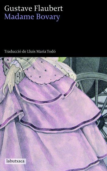 MADAME BOVARY | 9788492549030 | GUSTAVE FLAUBERT | Llibres Parcir | Llibreria Parcir | Llibreria online de Manresa | Comprar llibres en català i castellà online