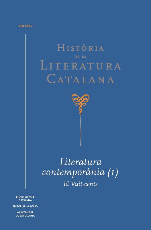 HISTÒRIA DE LA LITERATURA CATALANA VOL. 5 | 9788441232655 | BROCH I HUESA, ÀLEX / CASSANY, ENRIC / DOMINGO, JOSEP M. | Llibres Parcir | Llibreria Parcir | Llibreria online de Manresa | Comprar llibres en català i castellà online