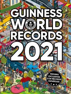 GUINNESS WORLD RECORDS 2021 | 9788408232162 | GUINNESS WORLD RECORDS | Llibres Parcir | Llibreria Parcir | Llibreria online de Manresa | Comprar llibres en català i castellà online
