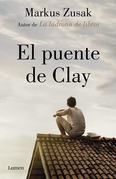 EL PUENTE DE CLAY () | 9788426405906 | ZUSAK, MARKUS | Llibres Parcir | Llibreria Parcir | Llibreria online de Manresa | Comprar llibres en català i castellà online