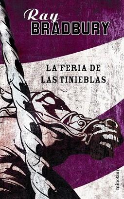 LA FERIA DE LAS TINIEBLAS | 9788445070147 | BRADBURY RAY | Llibres Parcir | Llibreria Parcir | Llibreria online de Manresa | Comprar llibres en català i castellà online