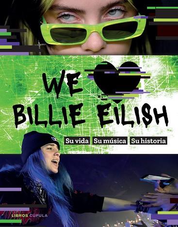 WE LOVE BILLIE EILISH | 9788448027810 | AA. VV. | Llibres Parcir | Llibreria Parcir | Llibreria online de Manresa | Comprar llibres en català i castellà online