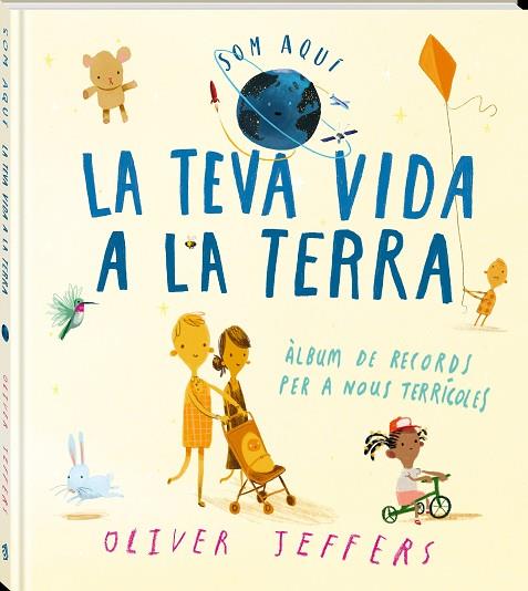 LA TEVA VIDA A LA TERRA | 9788418762635 | JEFFERS, OLIVER | Llibres Parcir | Llibreria Parcir | Llibreria online de Manresa | Comprar llibres en català i castellà online