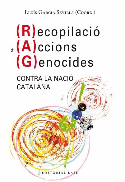 RECOPILACIÓ D’ACCIONS GENOCIDES CONTRA LA NACIÓ CATALANA | 9788418434983 | Llibres Parcir | Llibreria Parcir | Llibreria online de Manresa | Comprar llibres en català i castellà online
