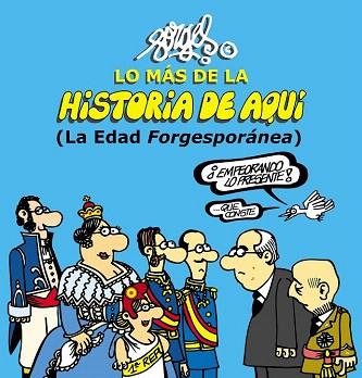 LO MÁS DE LA HISTORIA DE AQUÍ 2 | 9788467044096 | FORGES | Llibres Parcir | Llibreria Parcir | Llibreria online de Manresa | Comprar llibres en català i castellà online