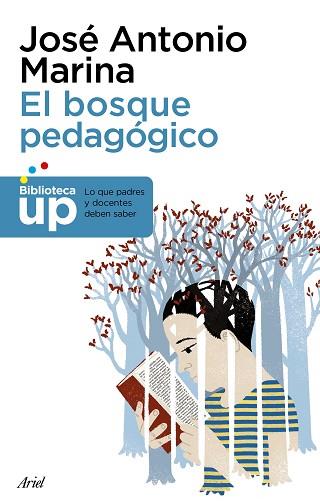 EL BOSQUE PEDAGóGICO | 9788434427051 | MARINA, JOSé ANTONIO | Llibres Parcir | Llibreria Parcir | Llibreria online de Manresa | Comprar llibres en català i castellà online